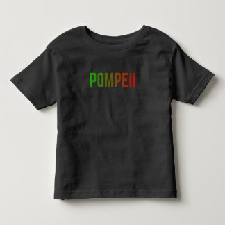 Pompeii Italy Minimal Typographic Design Toddler T-Shirt