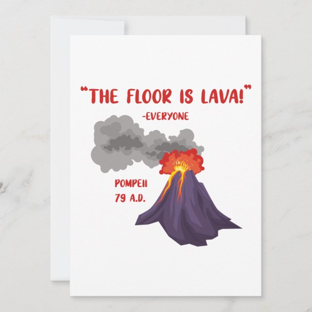 Pompeii The Floor Is Lava Holiday Card (Front)