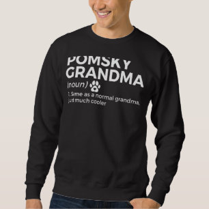 Pomsky Grandma Definition Funny Pomsky Owner Dog L Sweatshirt