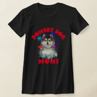 Pomsky Mum Dog Lover Best Dog Mum Ever T-Shirt
