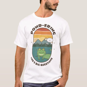Pond-ering Funny Frog Life's Big Questions T-Shirt