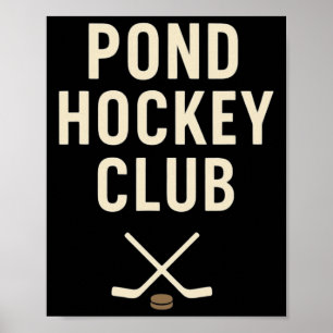 Pond Hockey Club Crossed Sticks Outdoor Winter Ice Poster