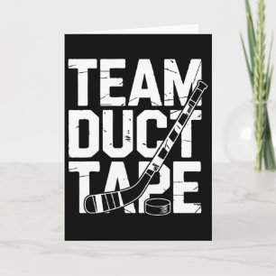 Pond Hockey Team Duct Tape Shinny Card