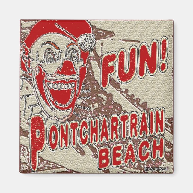 Pontchartrain Beach Fun Clown Magnet (Front)
