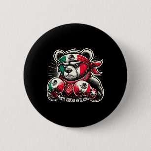 Ponte Trucha En El Ring Mexican Boxing 6 Cm Round Badge