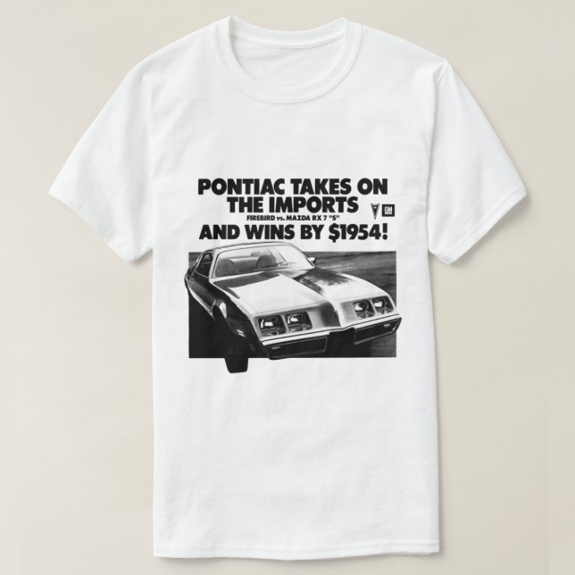 Pontiac takes on the imports Smokey and the bandit T-Shirt (Design Front)