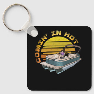 Pontoon Boat Captain Comin Hot Funny Boating Lake  Key Ring