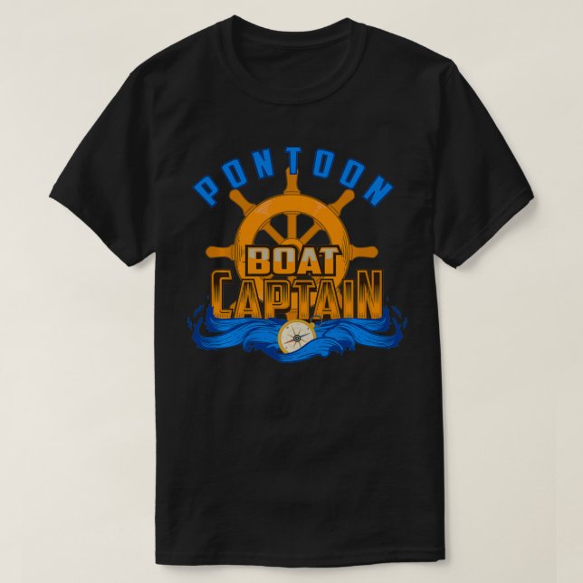 Pontoon Boat Captain  Cute Sea Adventurers Gift  T-Shirt (Design Front)