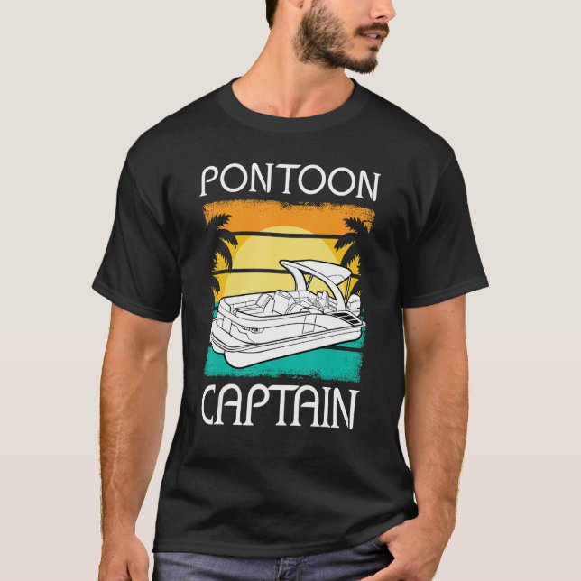 Pontoon Boat Captain Motorboating Pontooning Boati T-Shirt (Front)