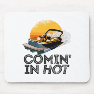 Pontoon Boat Comin In Hot Funny Boating Lake For D Mouse Mat