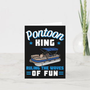 Pontoon Boating Pontoon King Boat Owner Captain Da Card