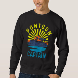 Pontoon Captain Boat Boating Lake Retro Vintage Sweatshirt