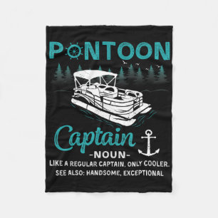 Pontoon Captain Definition Funny Pontoon Boat Boat Fleece Blanket