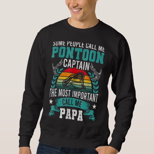 Pontoon Captain Papa Pontooning Boating Sweatshirt (Front)