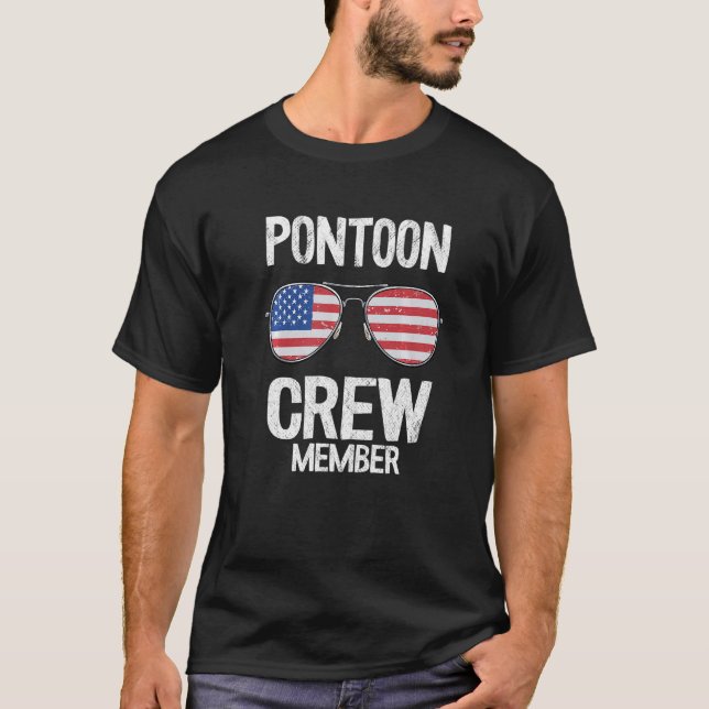 Pontoon Crew Member American Flag Sunglasses Match T-Shirt (Front)