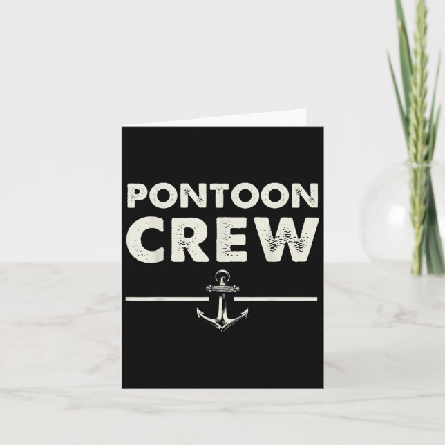 Pontoon Crew Pontooning Boat Funny  Card (Front)