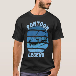 Pontoon Legend Retro Vintage Water Pontooning Moto T-Shirt