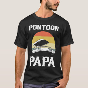 Pontoon Papa Pontoon Boating Boat Captain T-Shirt