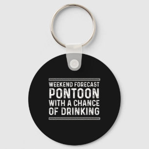 Pontoon Pontooning Pontoon Boat Lake Toon Pantoon Key Ring