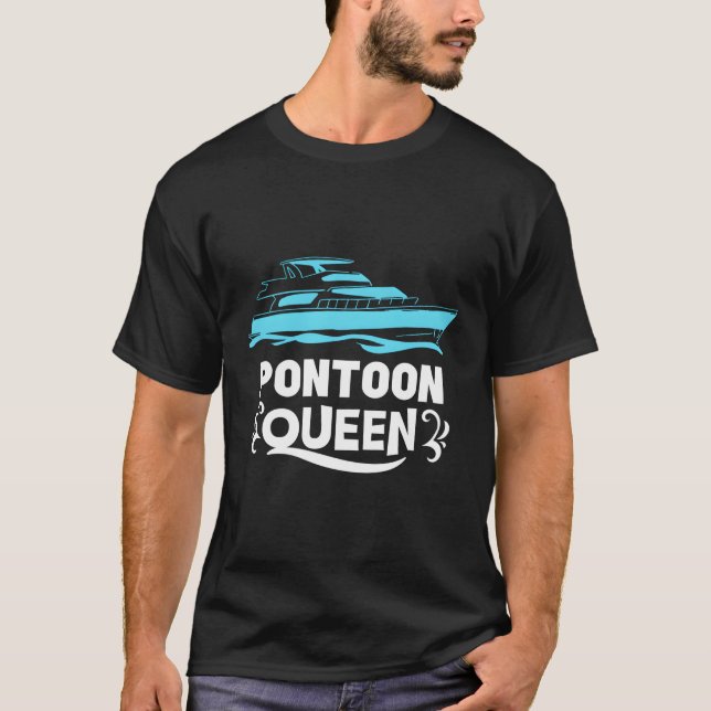 Pontoon Queen Boat Tee Funny Boating Costume Ponto (Front)