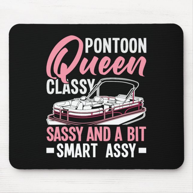 Pontoon Queen Cly Sy And A Bit Smart Y  Mouse Mat (Front)