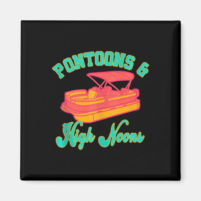 Pontoons And High Noons  Magnet (Front)