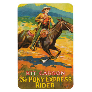 Pony Express 🌄 Kit Carson Historic Cowboy vintage Magnet