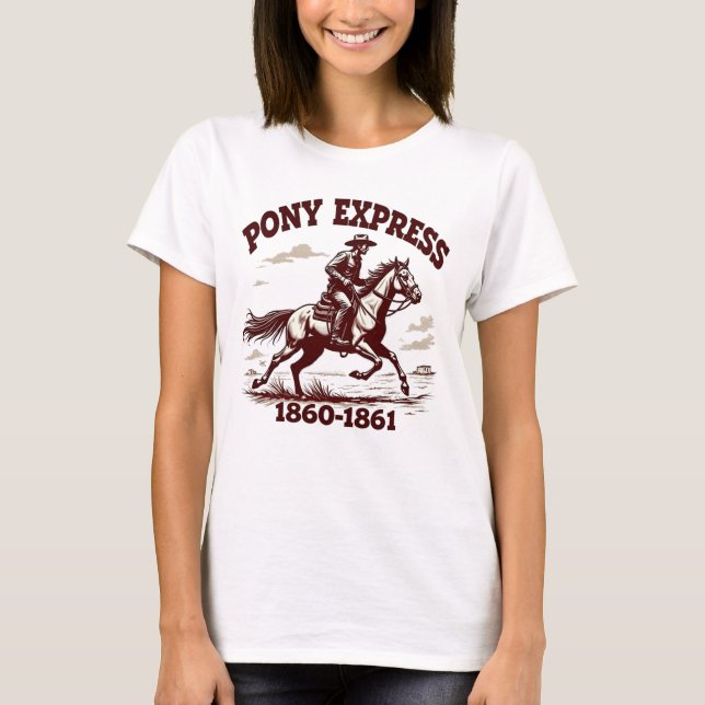 Pony Express Rider Tee – Wild West Tee for Women (Front)