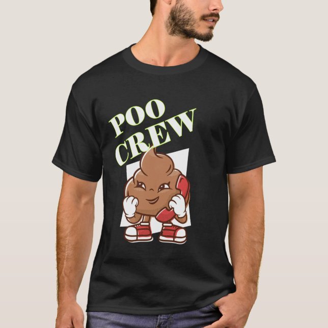 Poo Crew T-Shirt (Front)