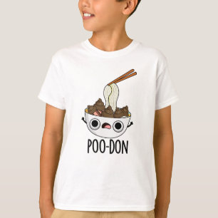 Poo-don Funny Udon Pun T-Shirt
