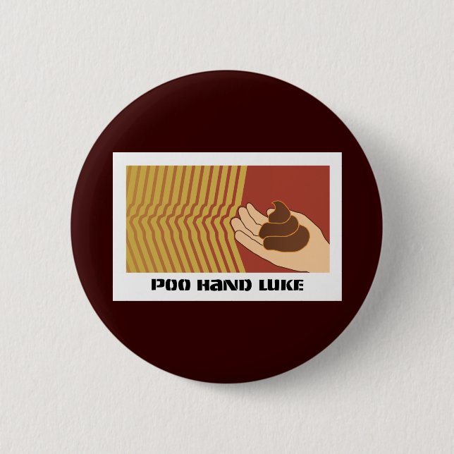 Poo Hand Luke 6 Cm Round Badge (Front)
