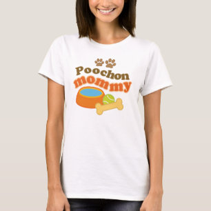 Poochon Mummy Dog Breed Gift T-Shirt