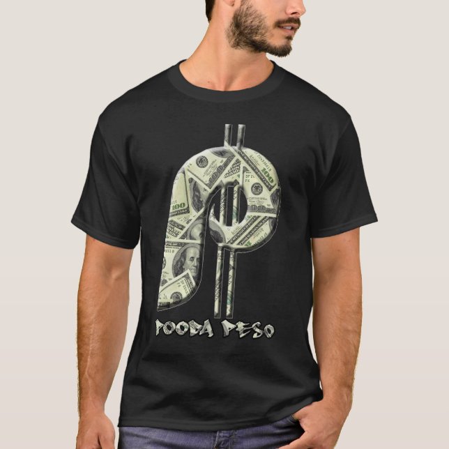 Pooda Peso - Get Money (deluxe) T-Shirt (Front)