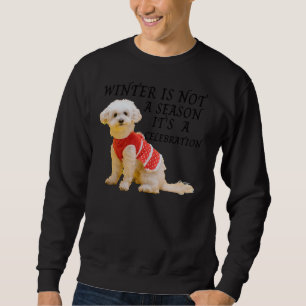 Poodle And Winter Season Sweatshirt