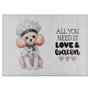Poodle Chef Love & Bacon Cutting Board