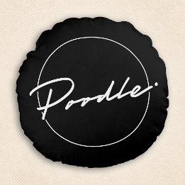 Poodle Chic & Fancy Script Black Round Cushion