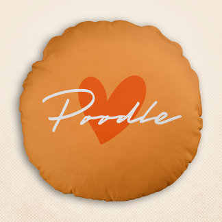 Poodle Chic & Fancy Script Orange w/ Orange Heart Round Cushion