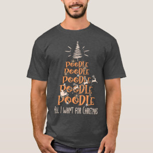 Poodle Christmas Dog breed Christmasree friend T-Shirt