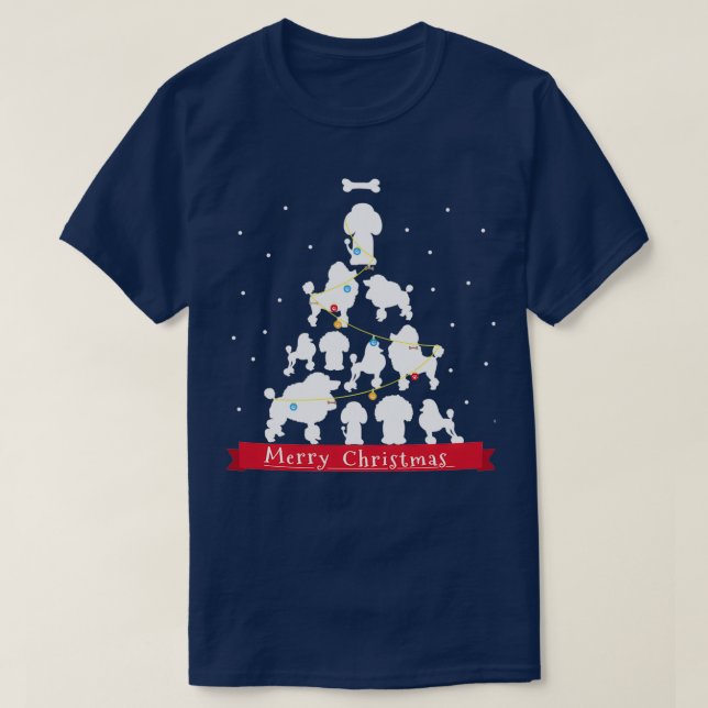 Poodle Christmas Tree Gift For Poodle Christmas Tr T-Shirt (Design Front)
