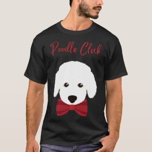 Poodle Club Cute White Fluffy Poodle With Red Pol T-Shirt