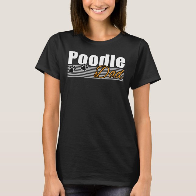 POODLE DAD                    T-Shirt (Front)