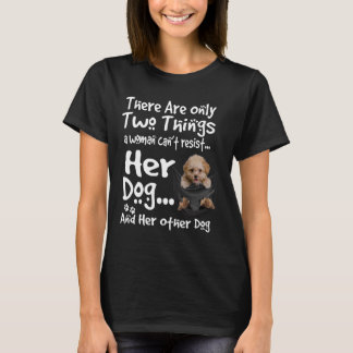 Poodle Dog A Woman Can't Resist Her Dog Dogs Lover T-Shirt