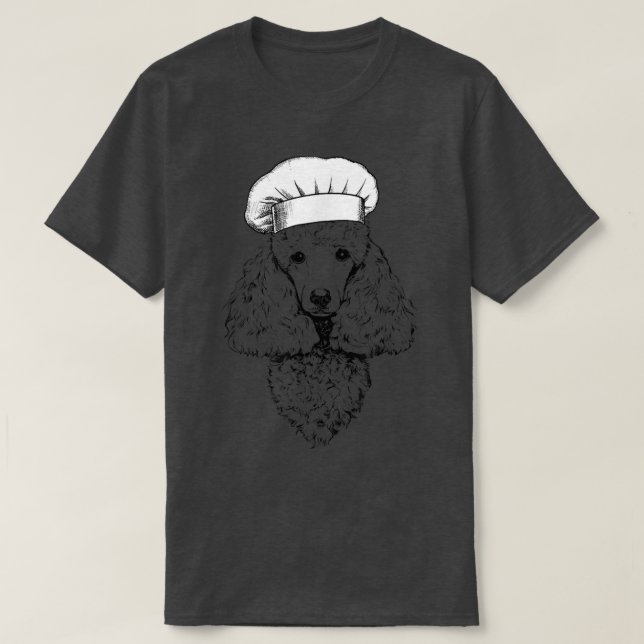 Poodle Dog Cook Chef Funny Cooking  T-Shirt (Design Front)
