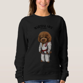 Poodle Dog Judo Karate Master In White Judogi 1 Sweatshirt