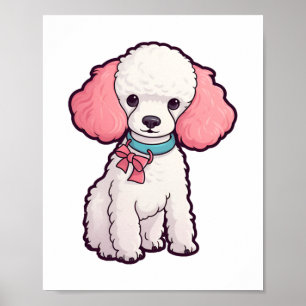 Poodle Dog Super Cute Poster