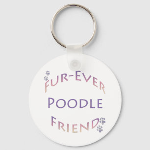 Poodle Furever Key Ring