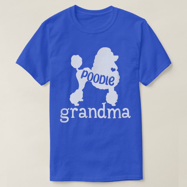 Poodle Grandma Gifts Cute Poodle Dog Lover Owner M T-Shirt (Design Front)