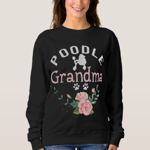 Poodle Grandma Gifts Womens Mum Poodle Dog Lover C Sweatshirt
