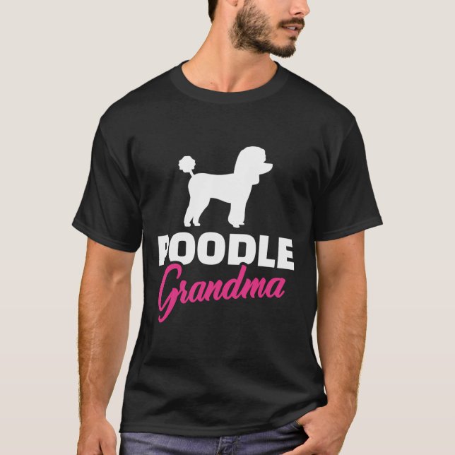 Poodle Grandma T-Shirt (Front)