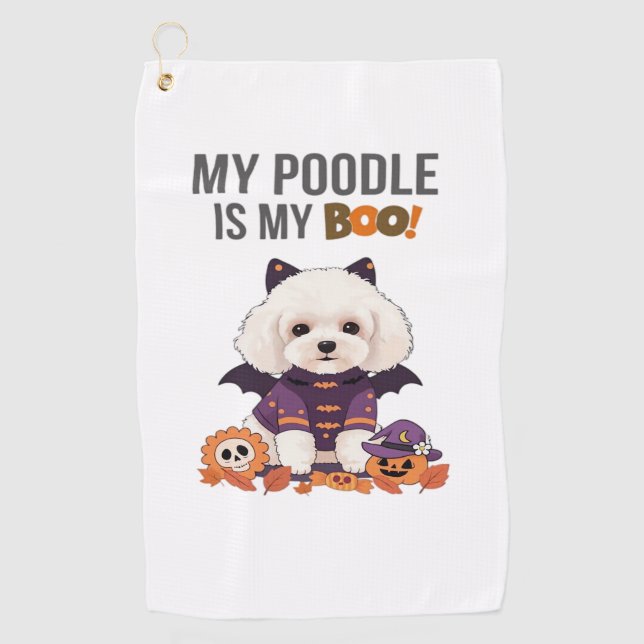 Poodle Halloween Costume  My Poodle is My Boo Dog  Golf Towel (Front)